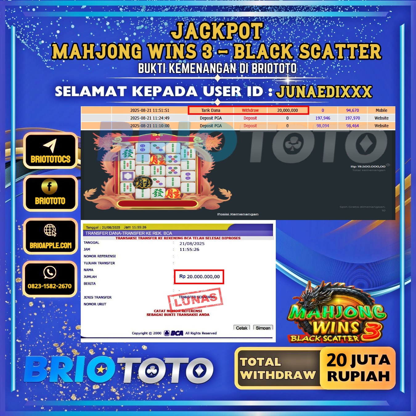 BRIOTOTO JACKPOT SLOT MAHJONG WINS 3 BLACK SCATTER RP.20.000.000,- LUNAS USER ID : JUNAEDI***