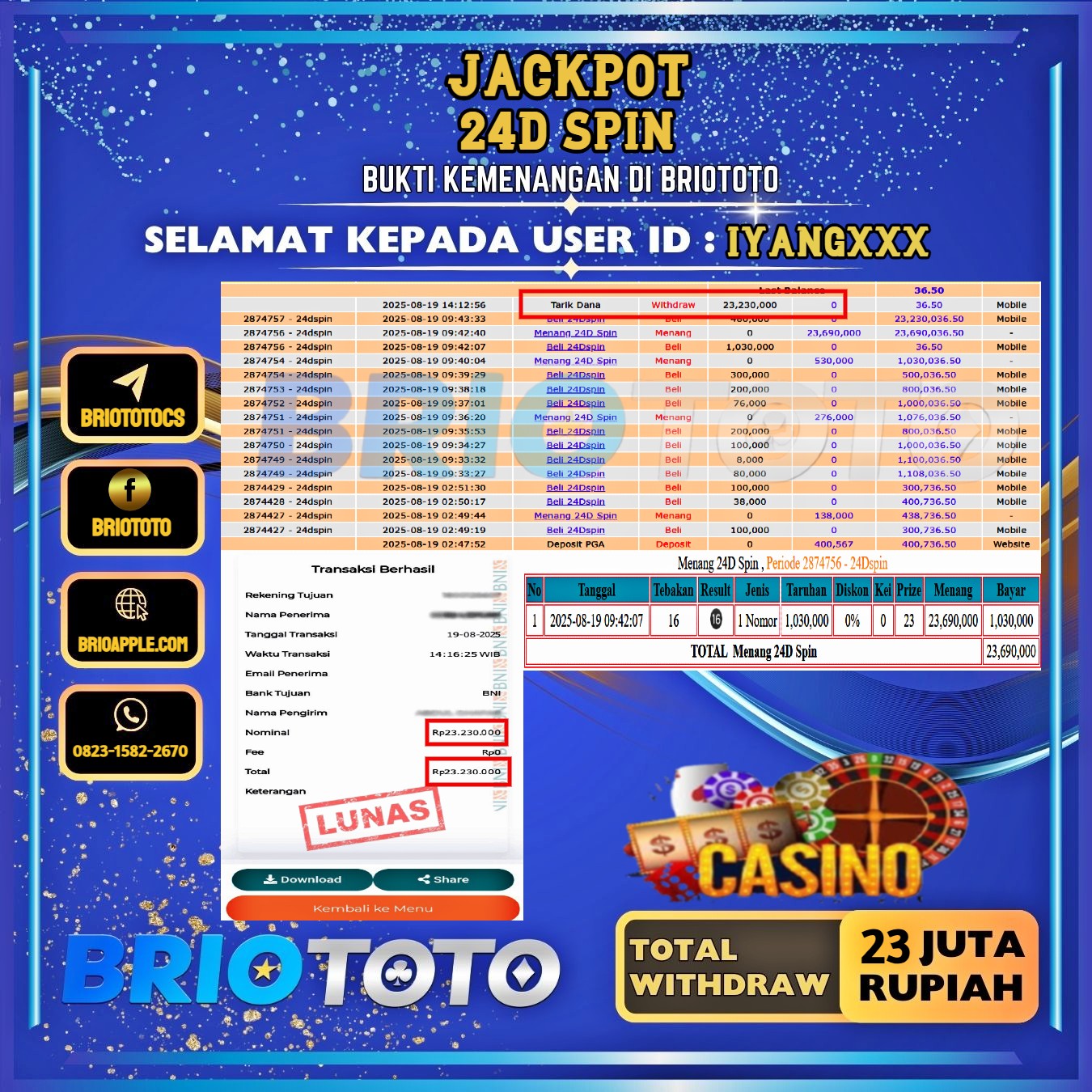 BRIOTOTO JACKPOT LIVE GAME 24D SPIN RP.23.000.000,- LUNAS USER ID : IYANG***