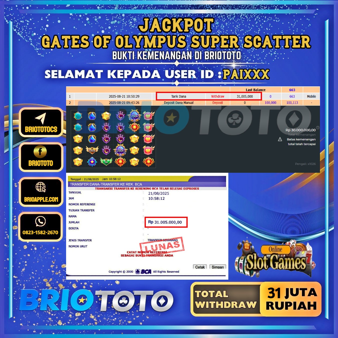 BRIOTOTO JACKPOT SLOT GAETS OF OLYMPUS SUPER SCATTER RP.31.000.000,- LUNAS USER ID : PAI***