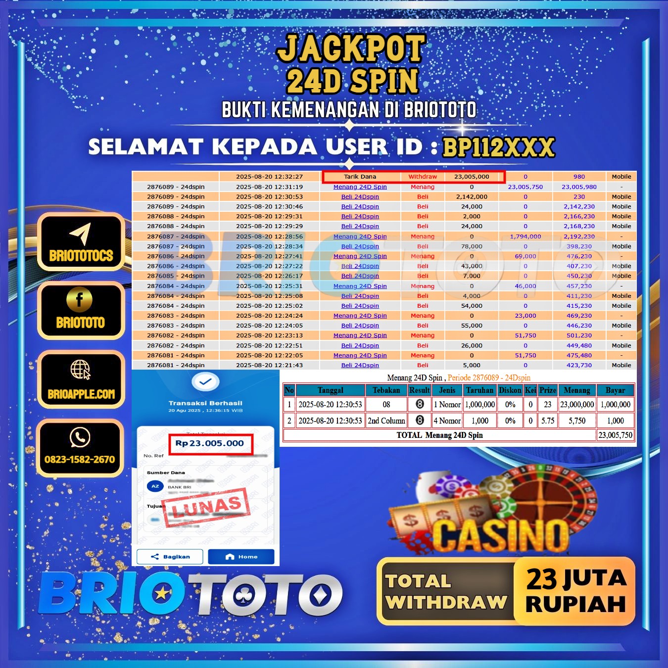 BRIOTOTO JACKPOT LIVE GAME 24D SPIN RP.23.000.000,- LUNAS USER ID : BP112***